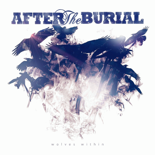 After The Burial : Wolves Within